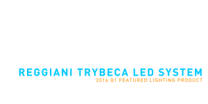 Fisher Lighting and Controls Reggiani Trybeca LED System header